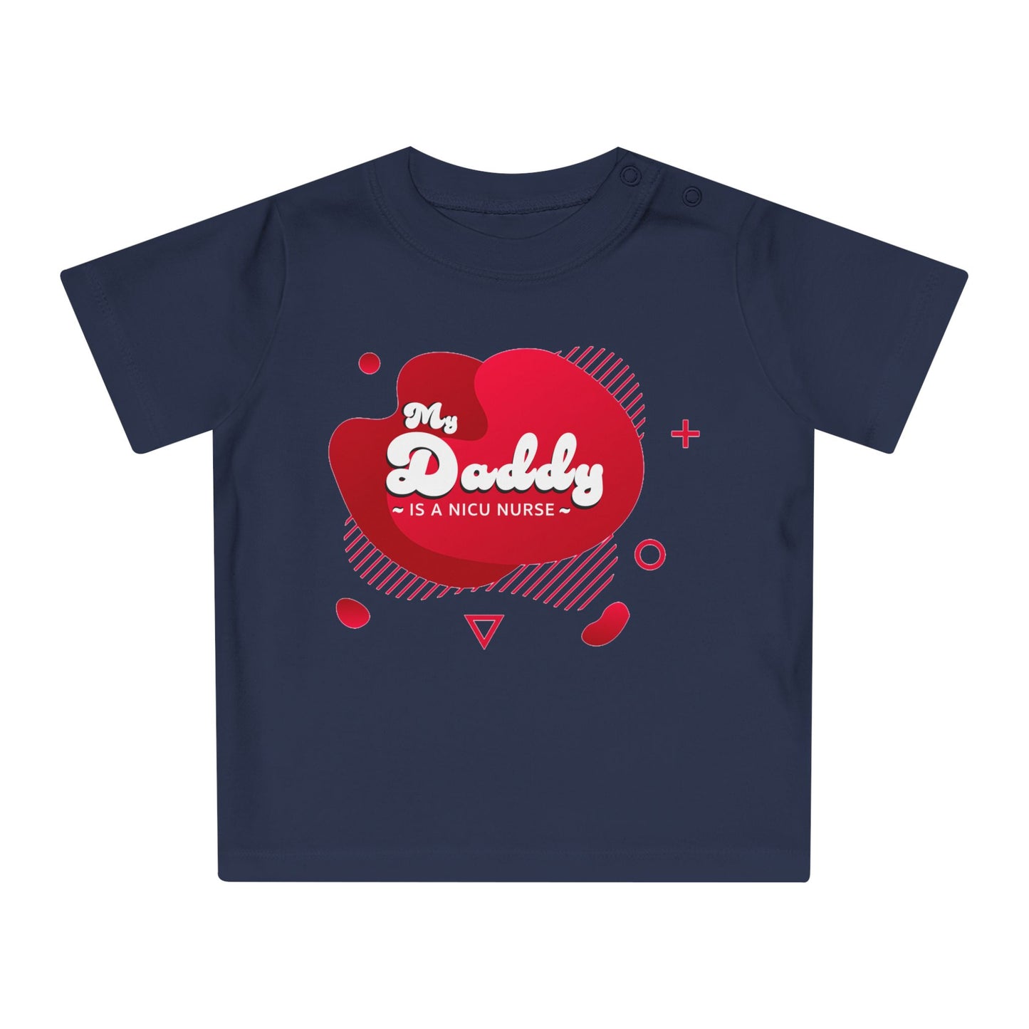 Red 'My Daddy is a NICU Nurse' Baby T-Shirt, Cute Baby Outfit, Newborn Gift, Mother's Day Gift, NICU Awareness Clothing, Baby Shower Gift