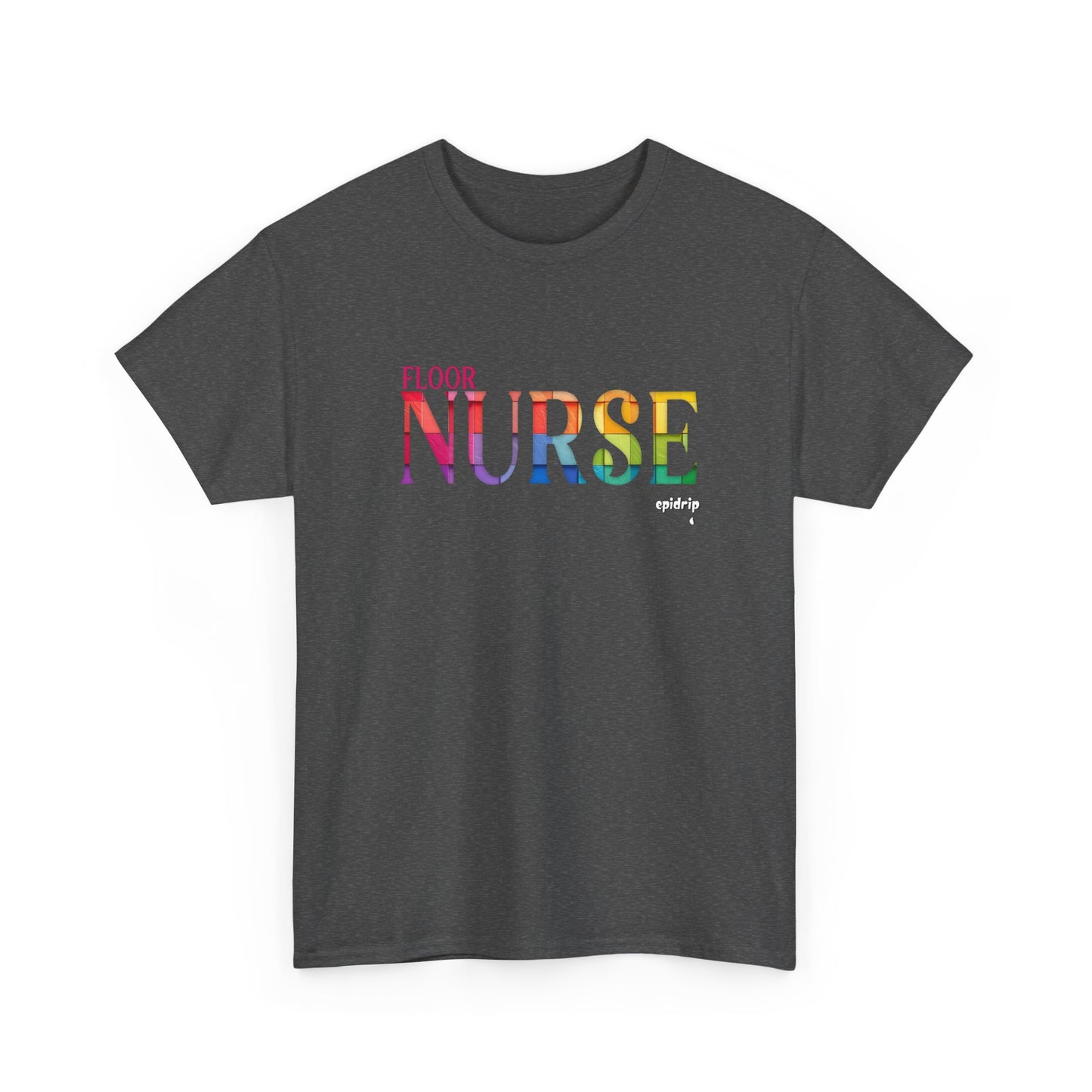 Floor Nurse Colorful Tee