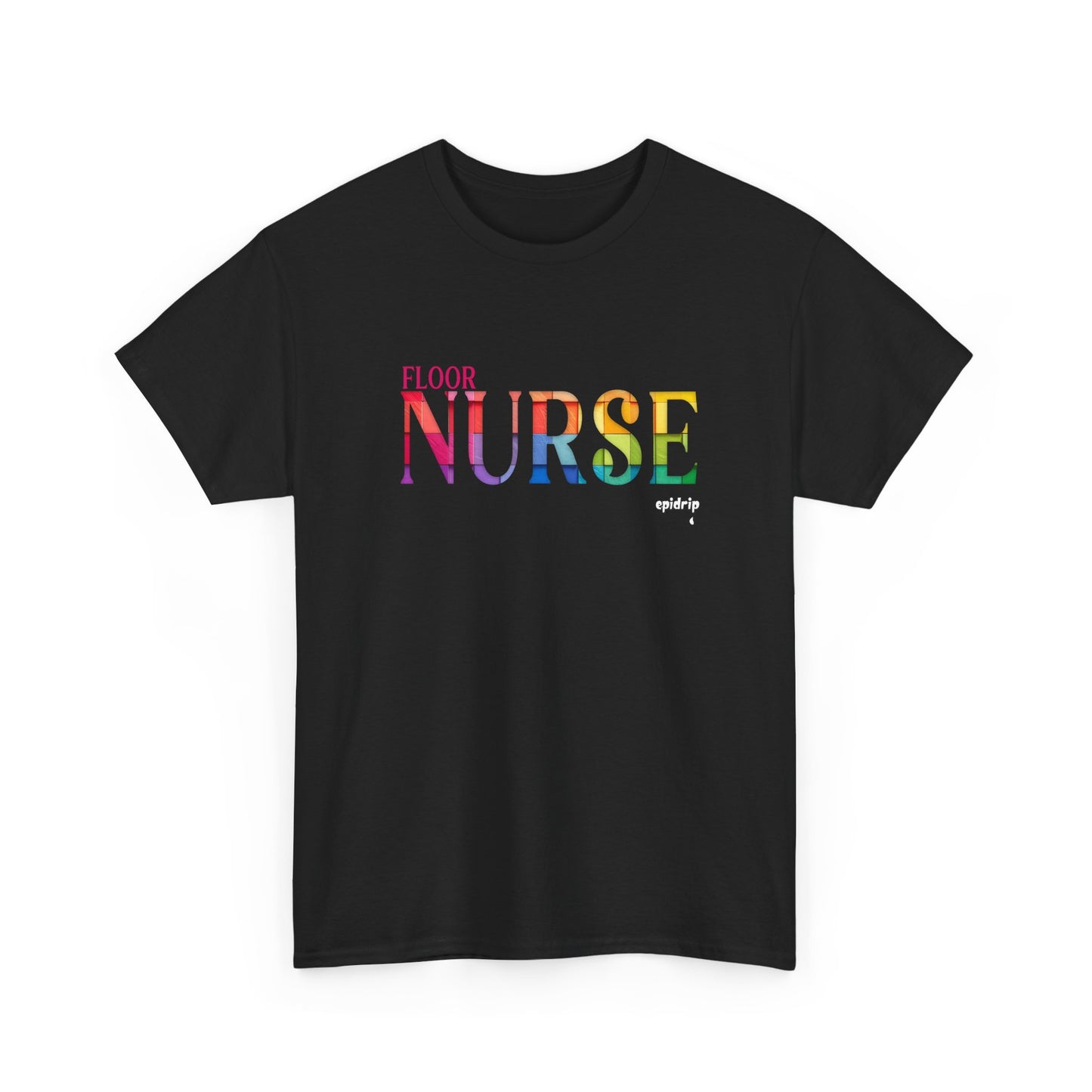 Floor Nurse Colorful Tee