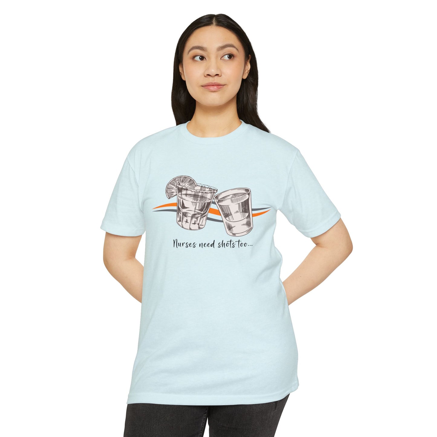 'Nurses Need Shots Too' Unisex T-shirt