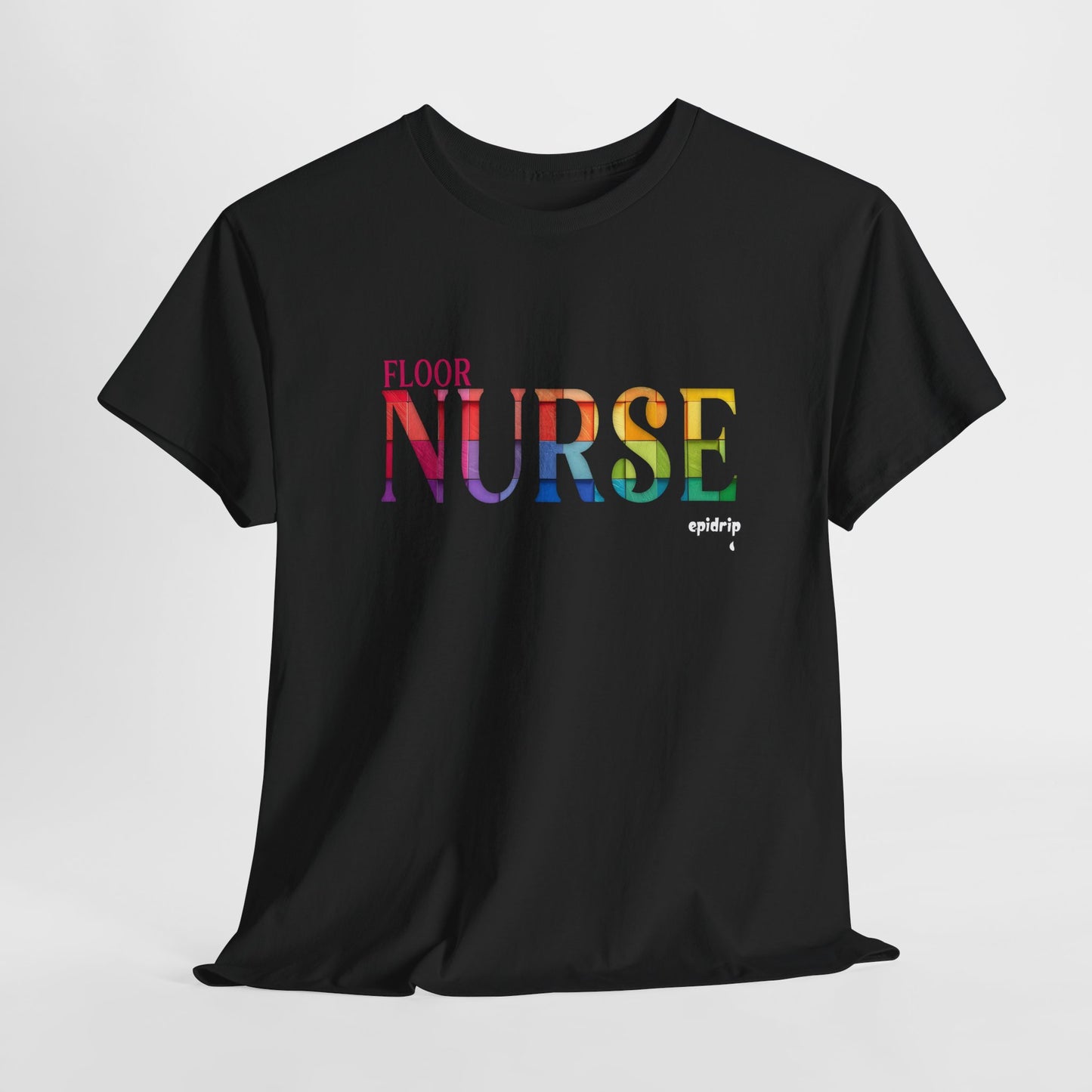 Floor Nurse Colorful Tee