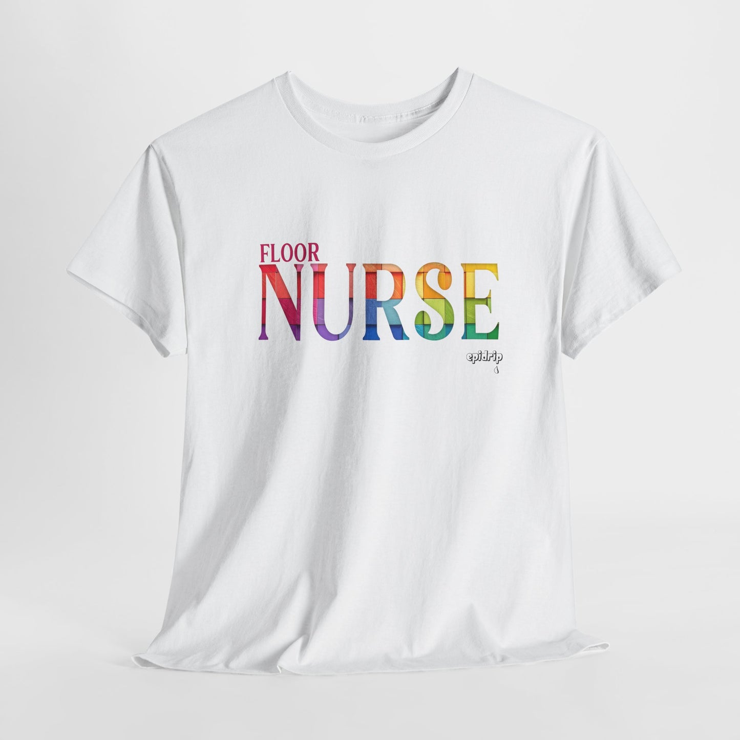 Floor Nurse Colorful Tee