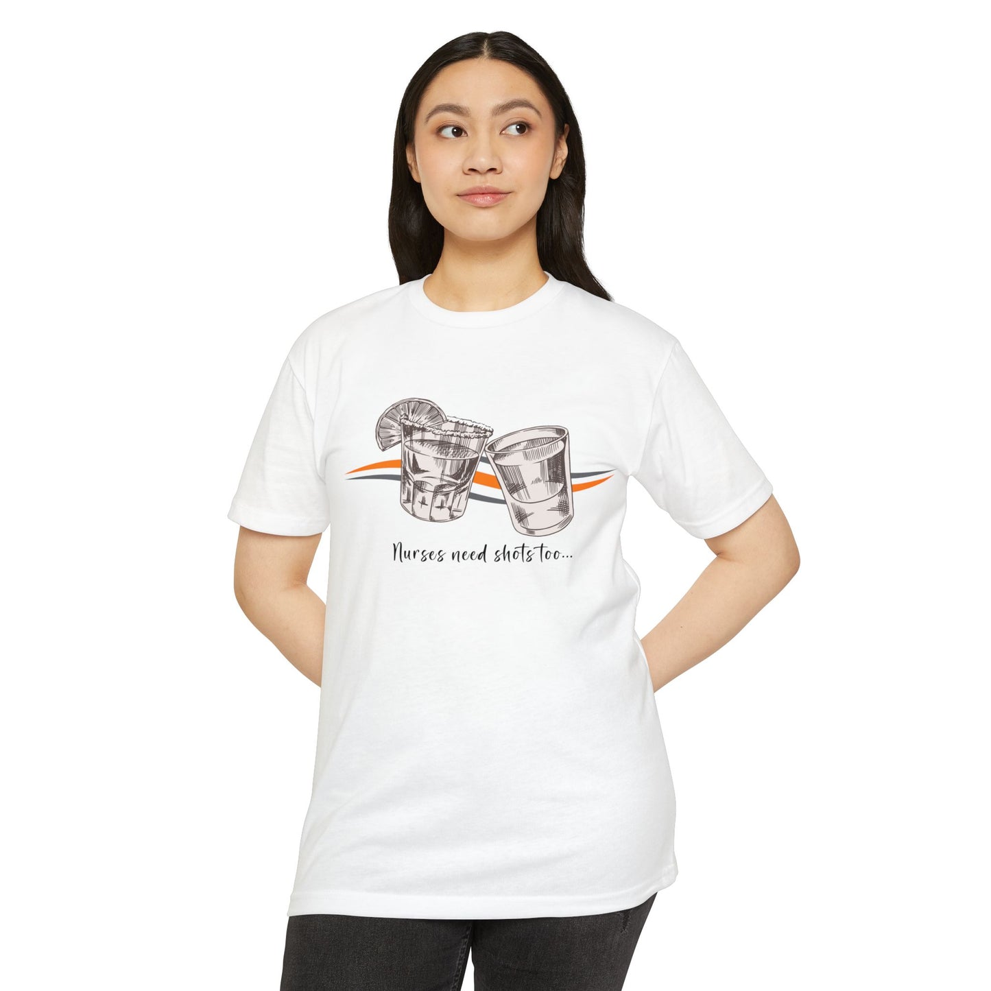 'Nurses Need Shots Too' Unisex T-shirt