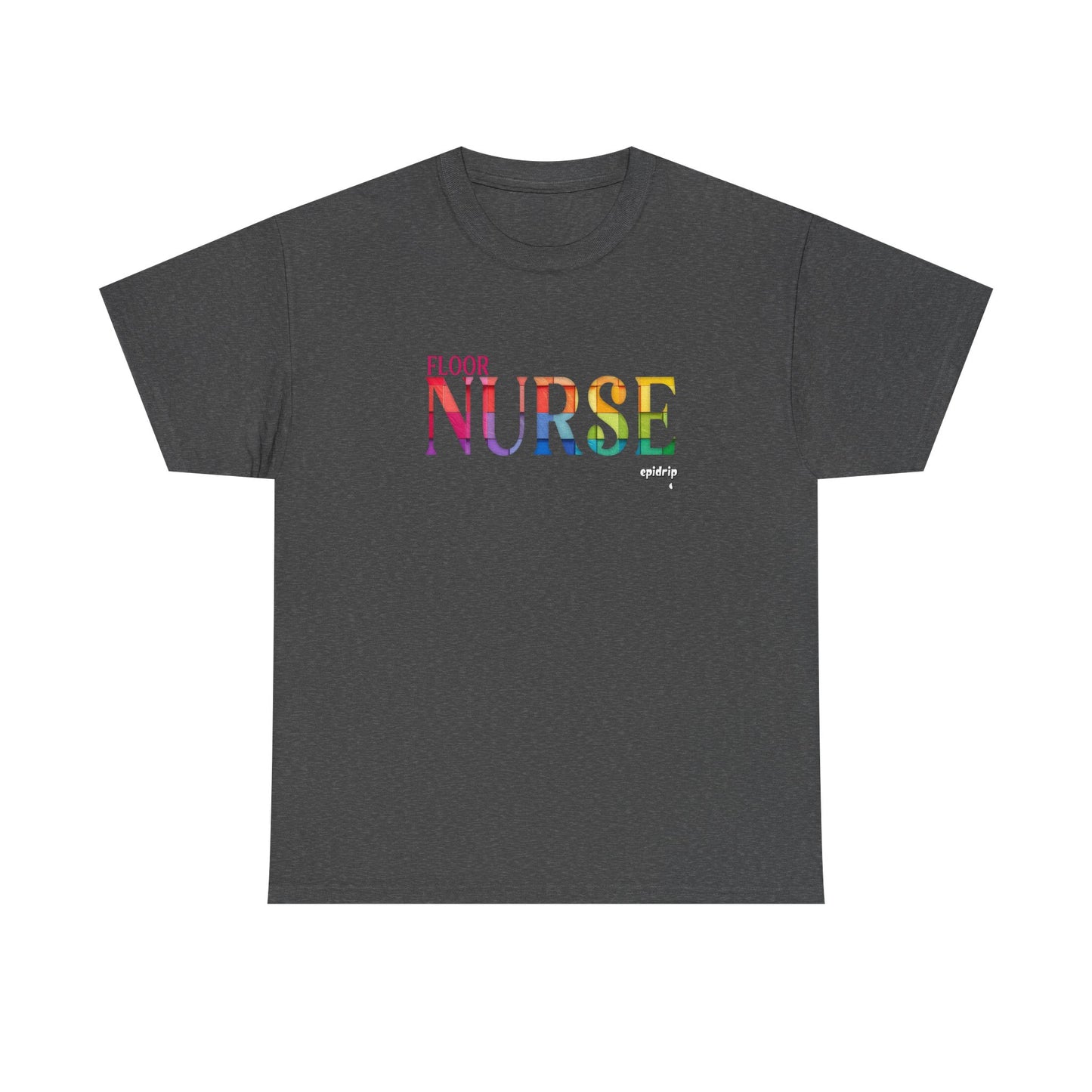 Floor Nurse Colorful Tee