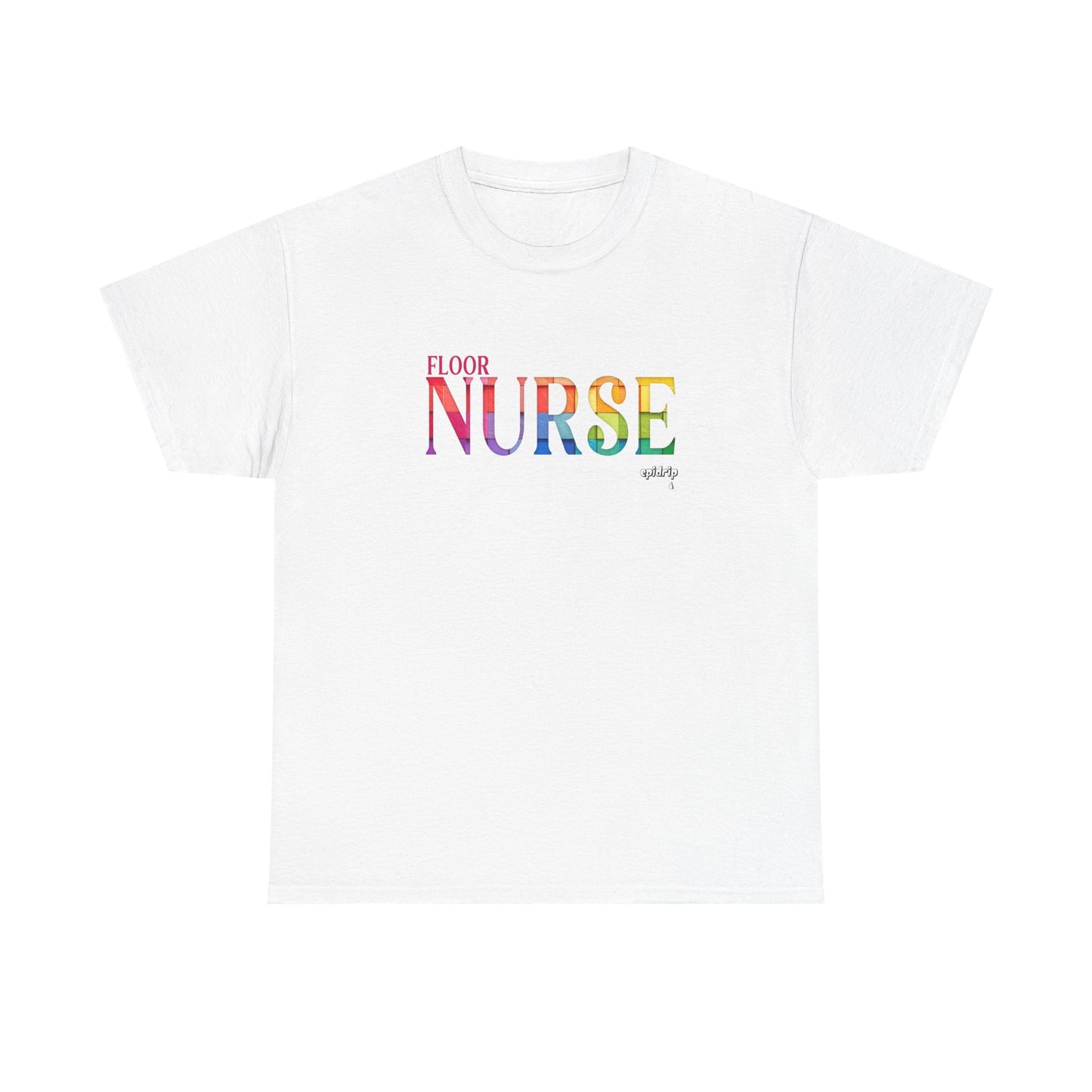 Floor Nurse Colorful Tee