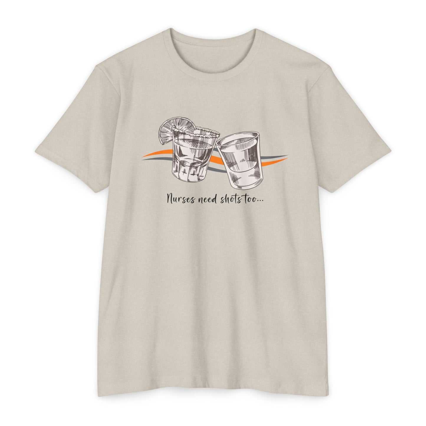 'Nurses Need Shots Too' Unisex T-shirt