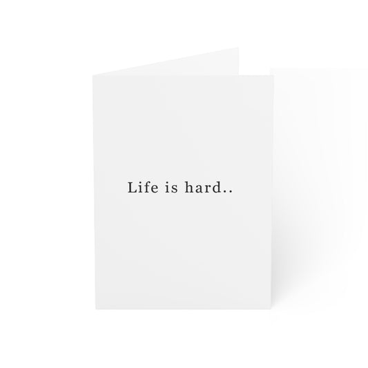 "Life is hard...being a nurse is harder." Nurse Inspired Greeting Card