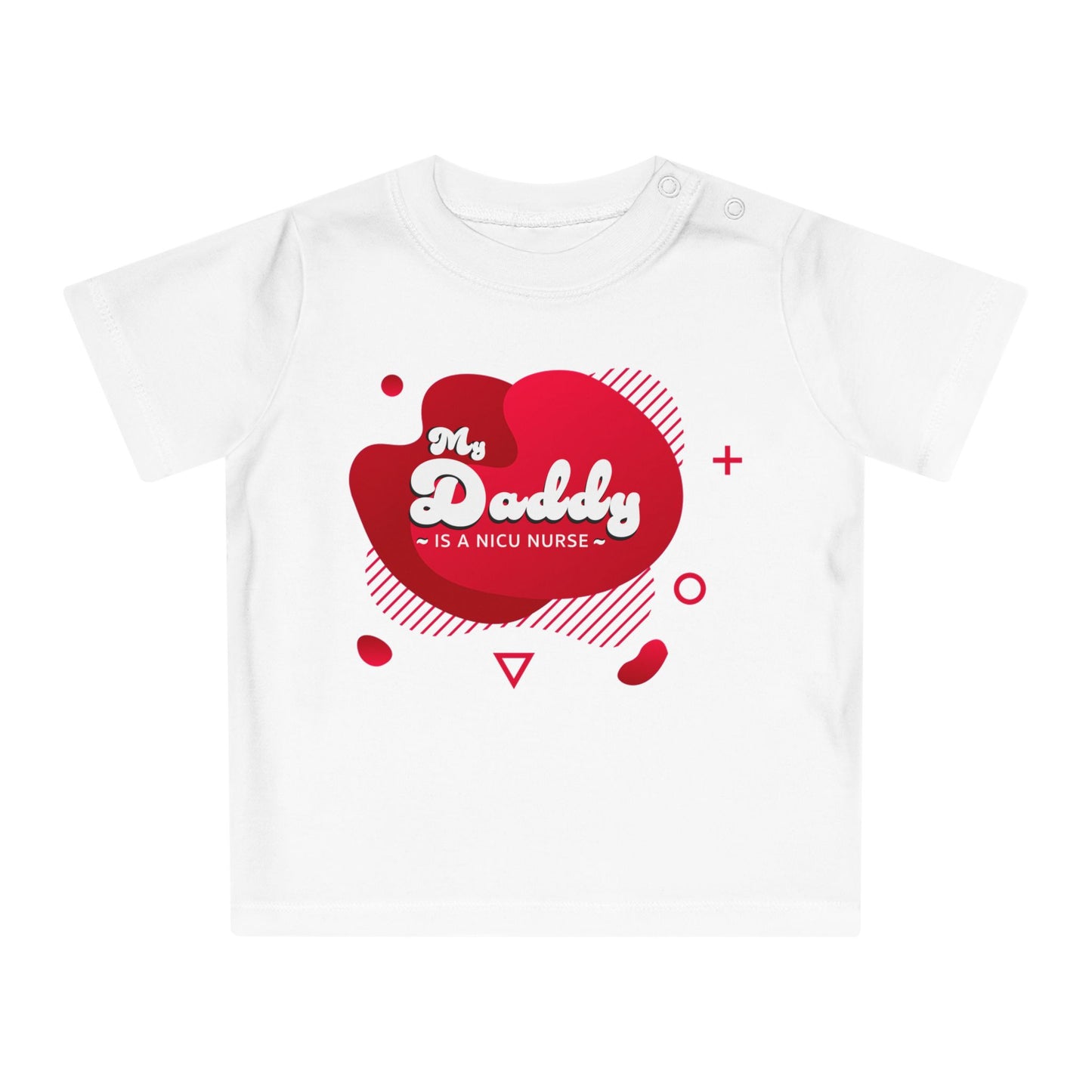 Red 'My Daddy is a NICU Nurse' Baby T-Shirt, Cute Baby Outfit, Newborn Gift, Mother's Day Gift, NICU Awareness Clothing, Baby Shower Gift