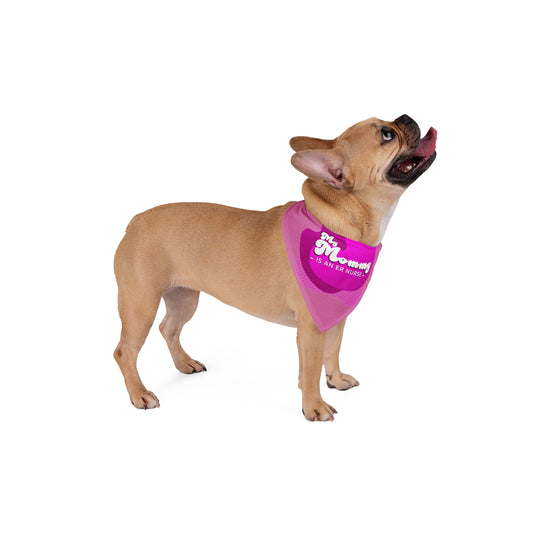 'Mommy Is An ER Nurse' Pet Bandana