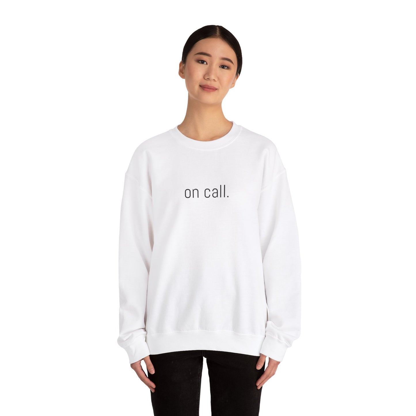 "On Call" Crewneck