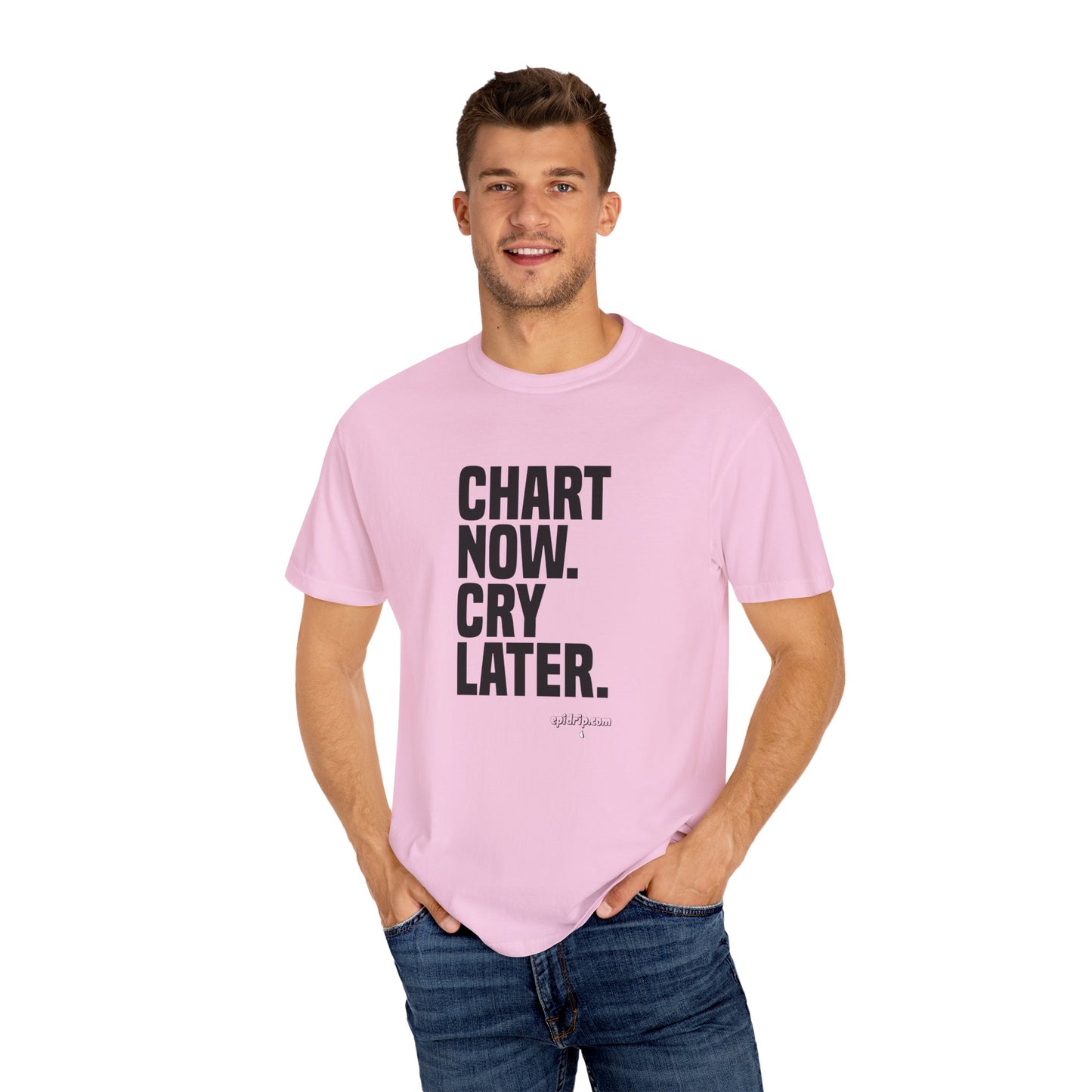 "Chart Now, Cry Later" Unisex Tee